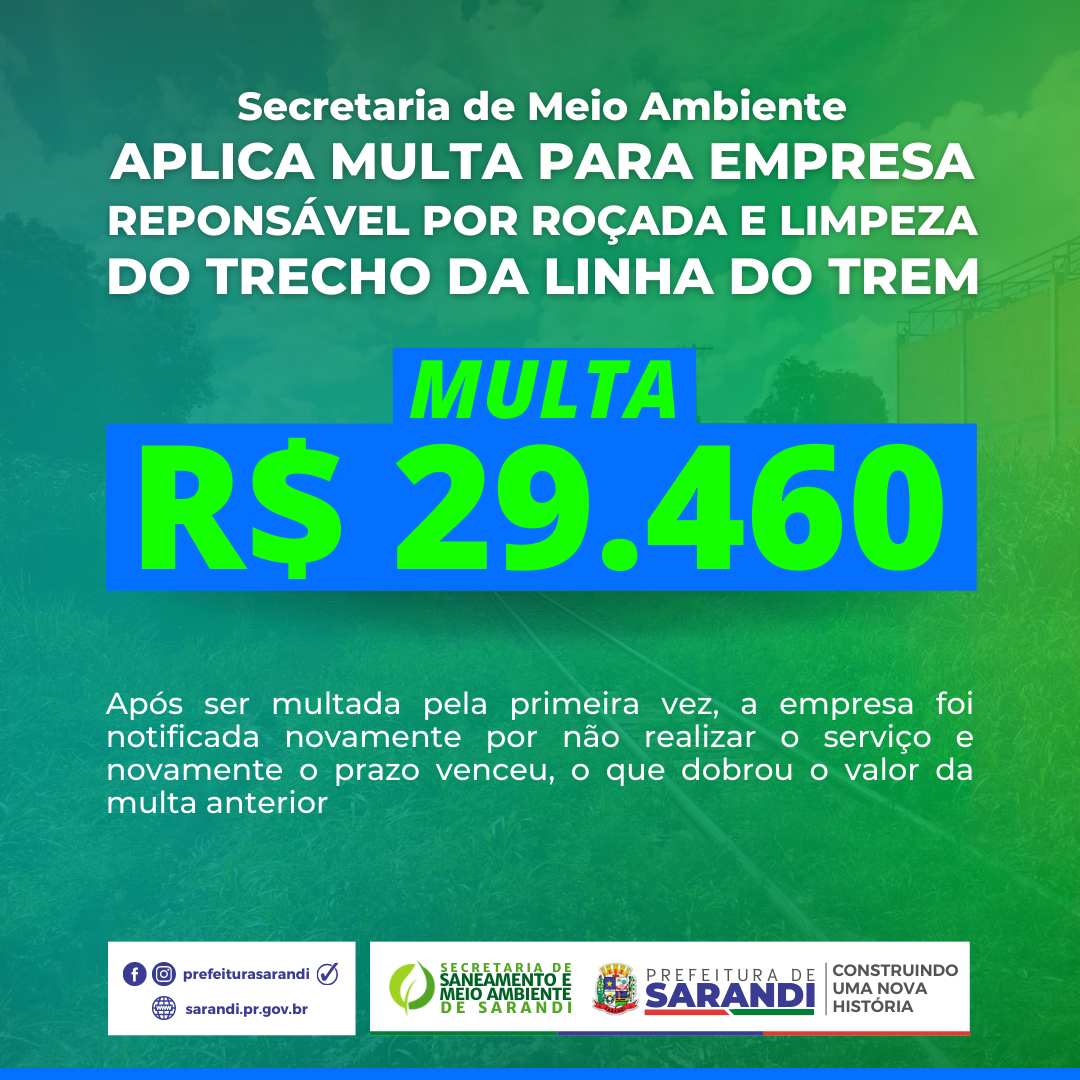 Secretaria de Meio Ambiente aplica multa em empresa responsável pela roçada e limpeza do trecho da linha do trem